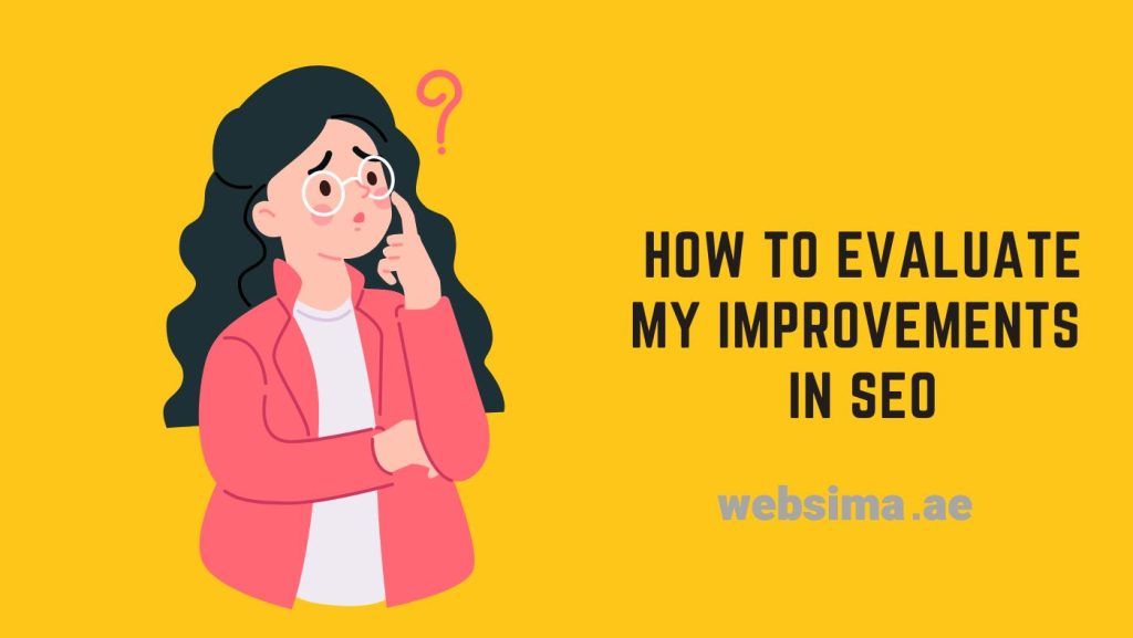 evaluate improvements in seo