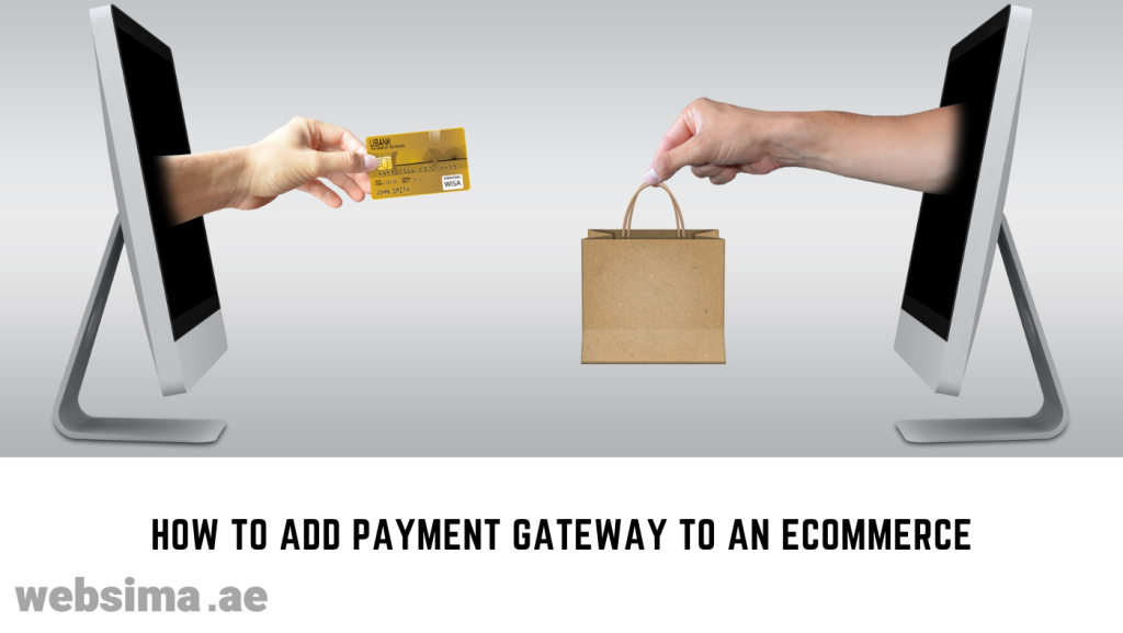 add a payment gateway to an ecommerce website