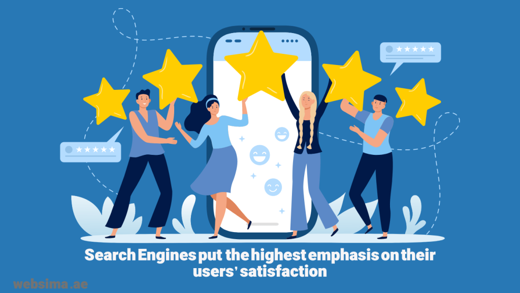 Users' satisfaction is the most important factor, when it comes to search engine ranking process