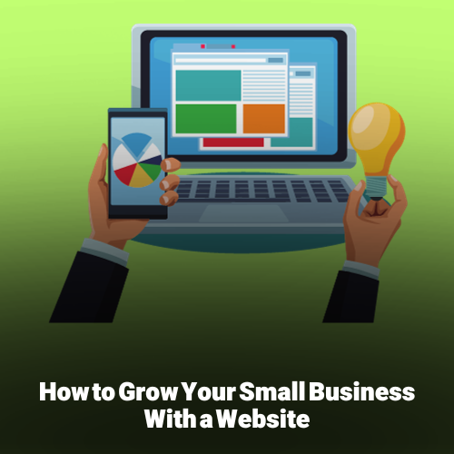 Grow small business with website
